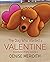 The Dog Who Wanted a Valent...