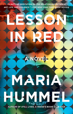 Lesson in Red: A Novel (Still Lives)