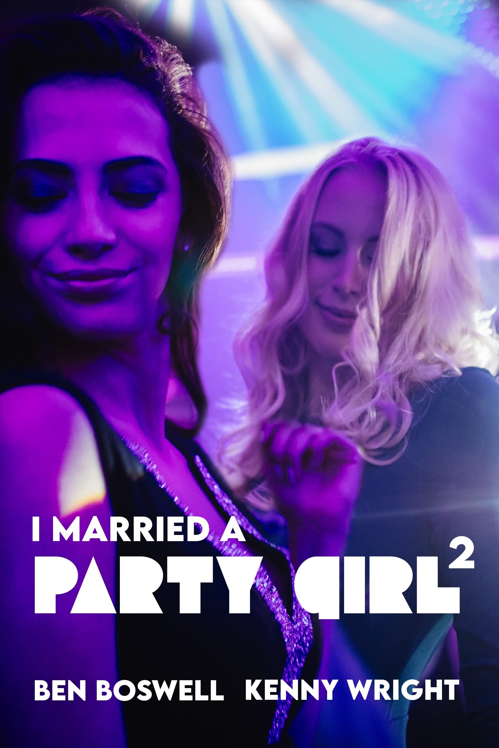 I Married a Party Girl 2 (Kindle Edition)