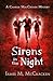 Sirens in the Night