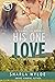 His One Love: Mac (The Tann...