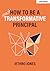 How to be a Transformative ...