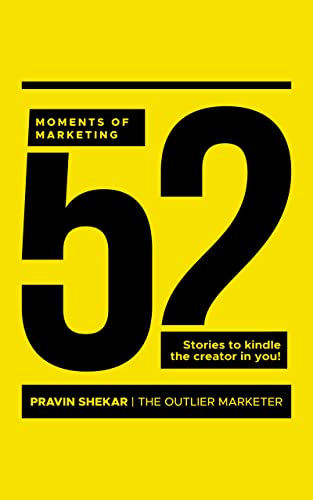 52 moments of marketing