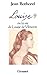 Louise Ou La Vie de Louise de Vilmorin (French Edition)