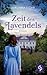 Zeit des Lavendels (German Edition)