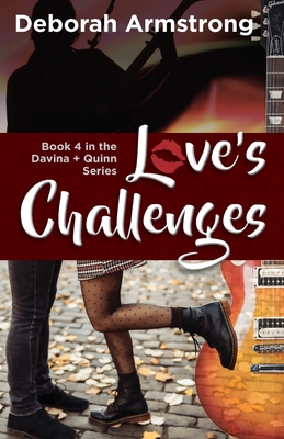 Love's Challenges (Davina & Quinn Series)