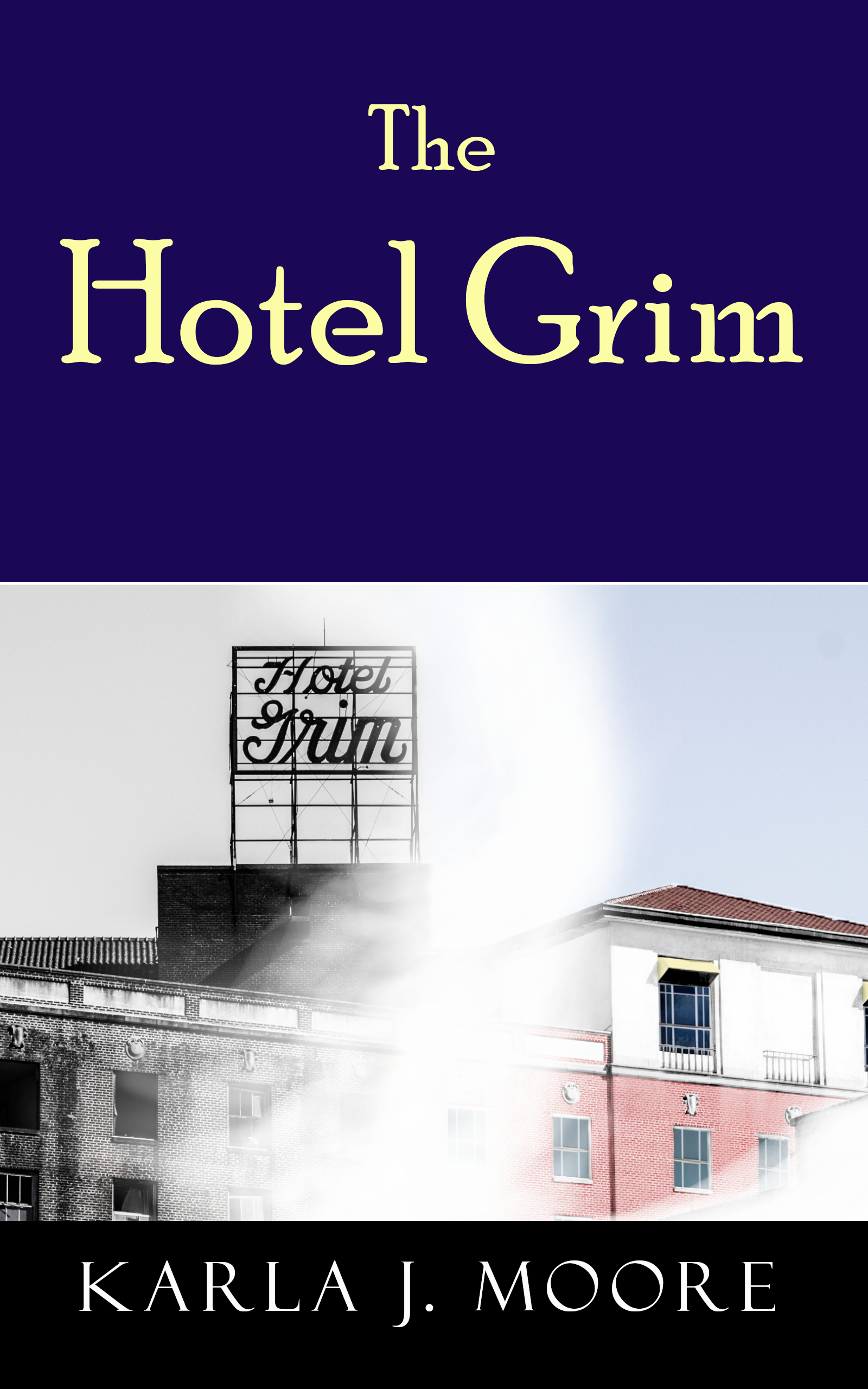 The Hotel Grim