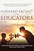 Forward-Facing(R) for Educators: A Journey to Professional Resilience and Compassion Restoration