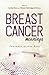 Breast Cancer Meanings by Cynthia Chou