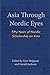 Asia Through Nordic Eyes: Fifty Years of Nordic Scholarship on Asia (NIAS Studies in Asian Topics, 70)