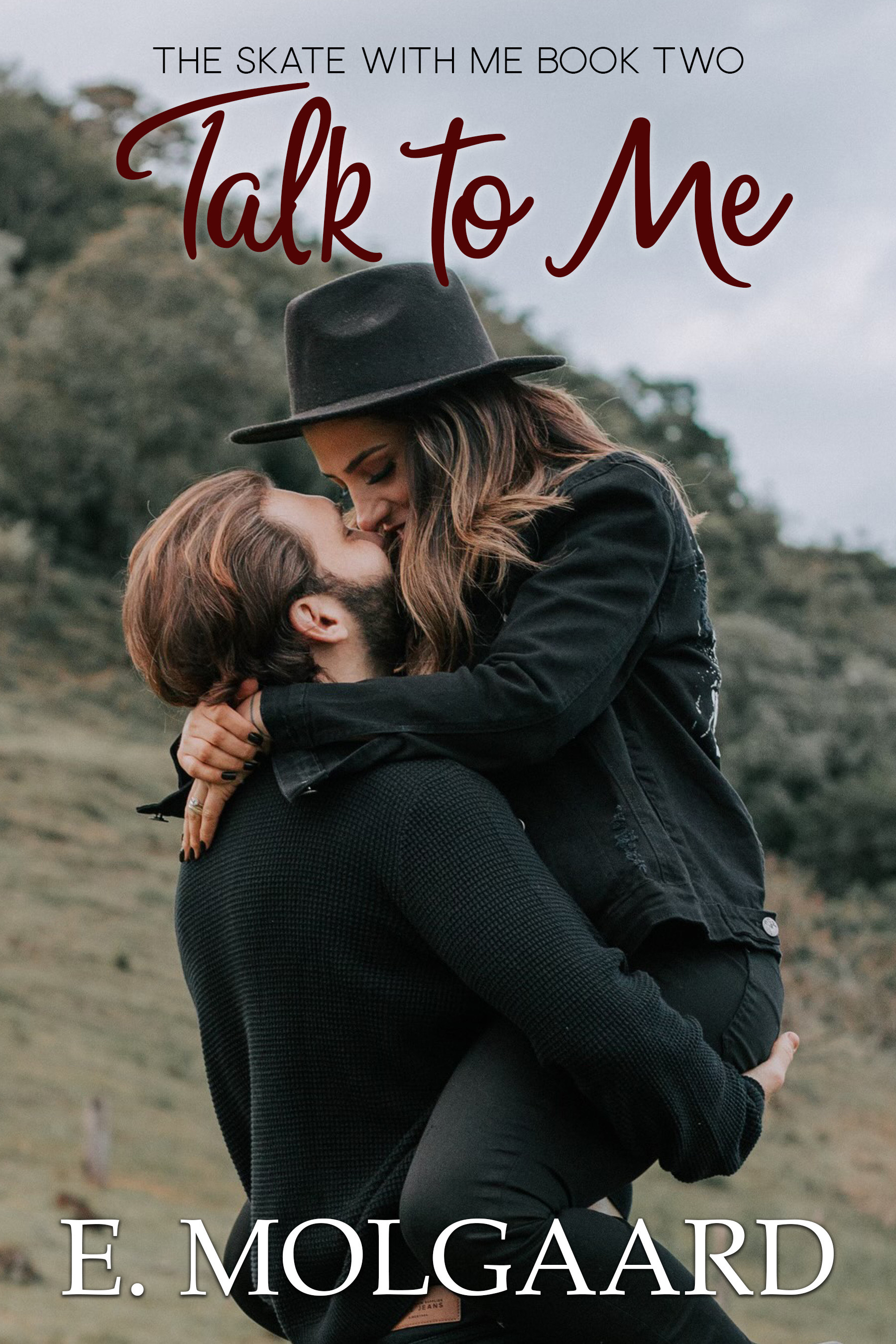 Talk to Me (Skate With Me Book 2)