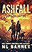 Ashfall Apocalypse: An Apocalyptic Thriller