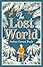 The Lost World: Arthur Conan Doyle (Science Fiction & Fantasy) [Annotated]