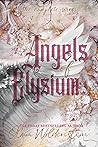 Angels of Elysium...