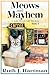 Meows and Mayhem (A Kitty B...
