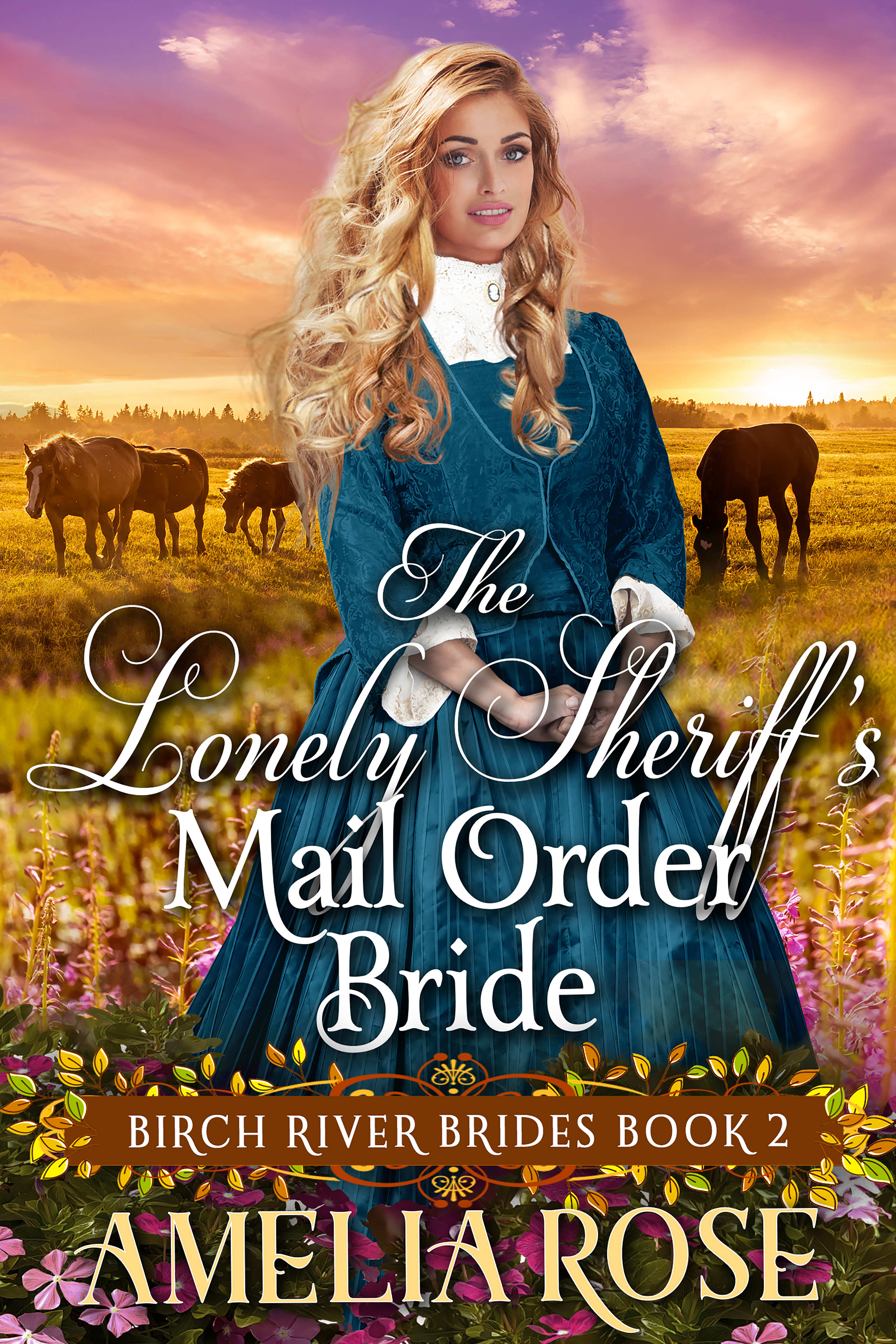 The Lonely Sheriff’s Mail Order Bride (Birch River Brides #2)