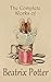 The Complete Works of Beatrix Potter