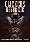 Clickers Never Die