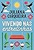 Vivendo nas entrelinhas (Portuguese Edition)