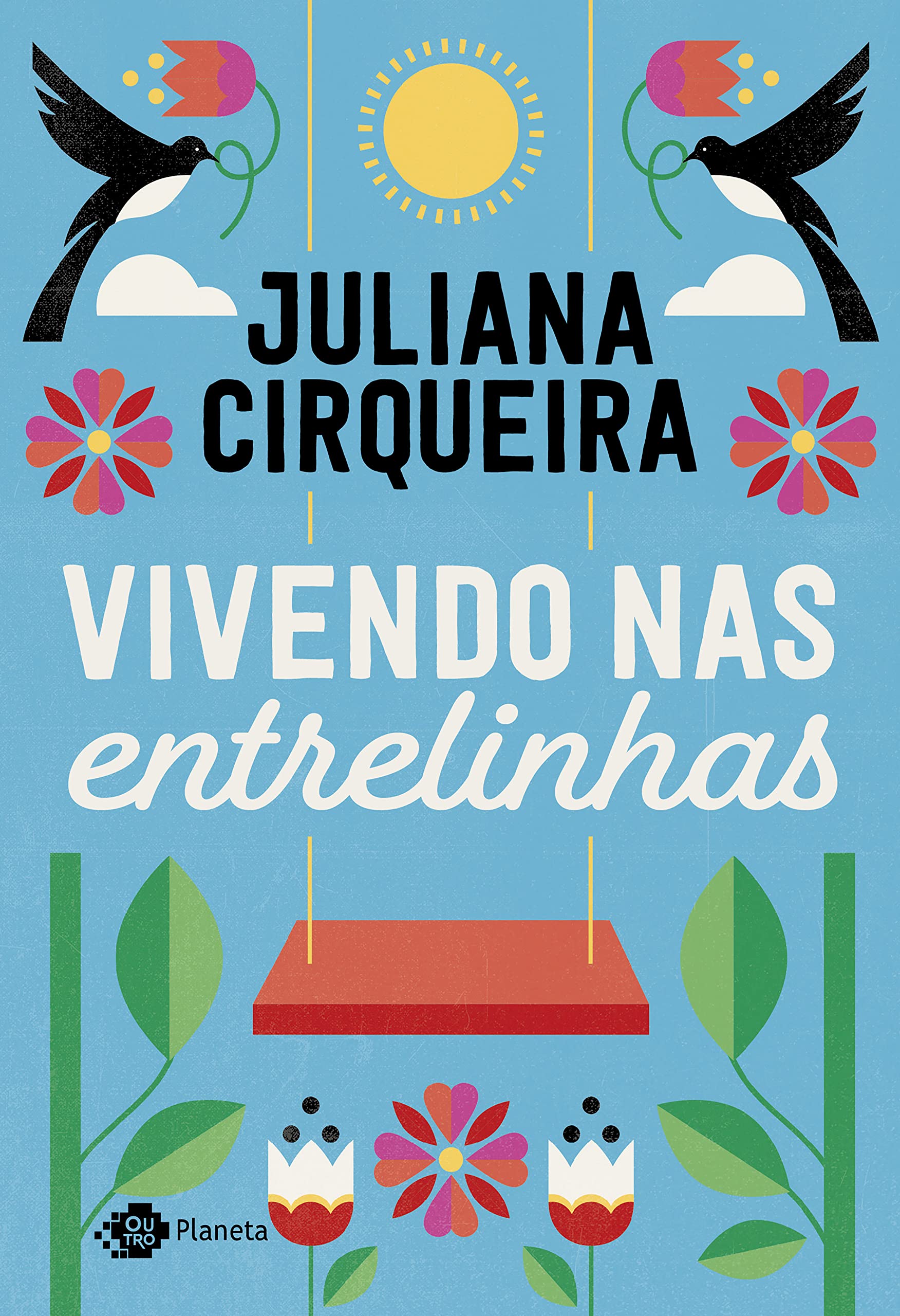 Vivendo nas entrelinhas (Portuguese Edition)