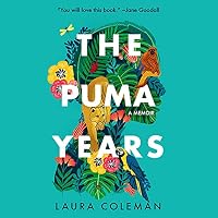 The Puma Years by Laura Coleman