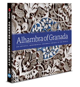 Alhambra of Granada: An Artistic, Monumental Ensemble Unique in the World
