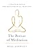 The Posture of Meditation: A Practical Manual for Meditators of All Traditions