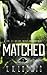 Matched (Garrison Earth #2)