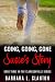 Going, Going, Gone: Susie's Story: Book Three in the Clarksonville Series