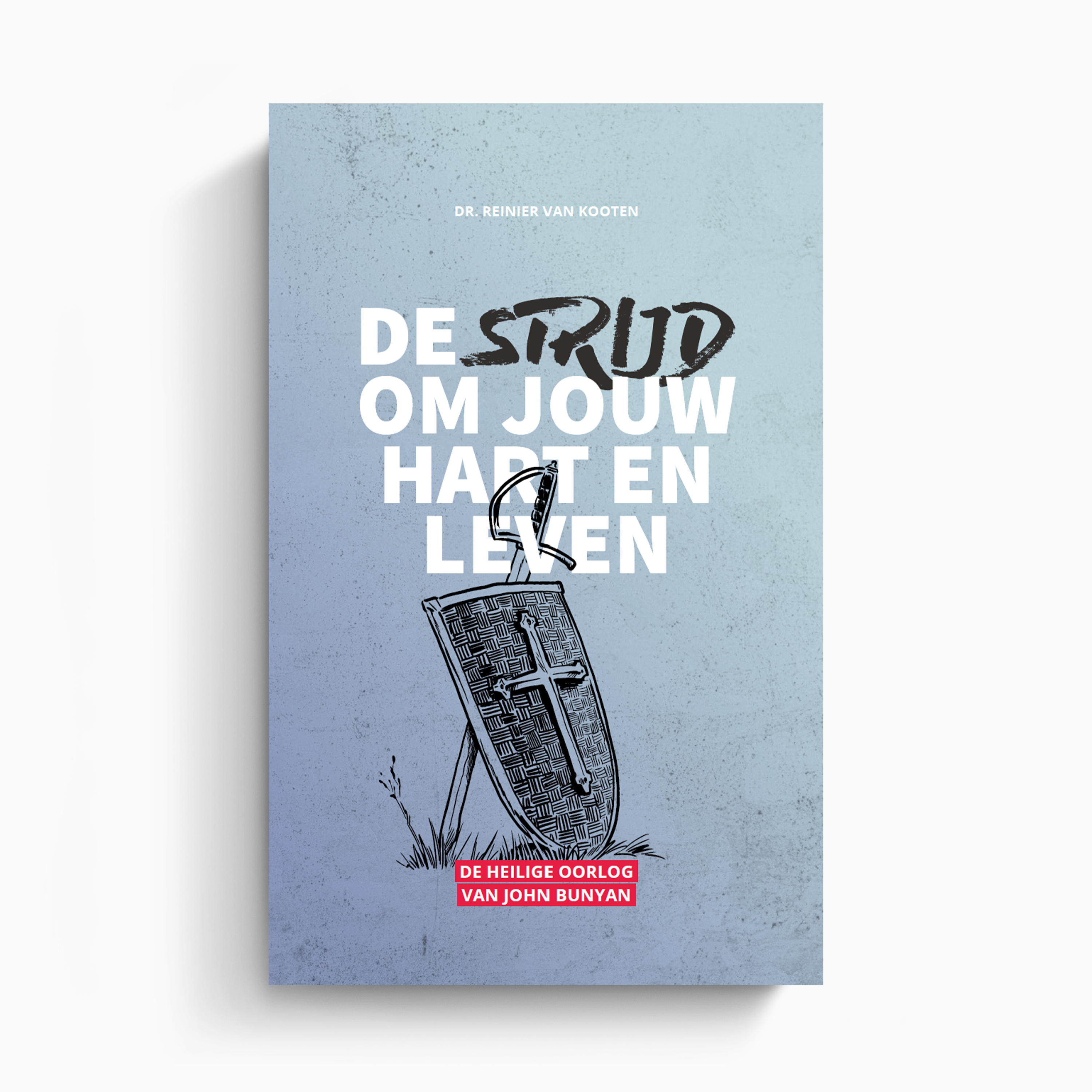 De strijd om jouw hart en leven – De Heilige Oorlog van John Bunyan