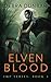 Elven Blood (Imp #3)