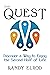 The Quest: Discover a Way to Enjoy the Second Half of Life