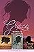 Grace Collection: #4-6