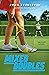 Mixed Doubles: A Benchwarmers Novel (The Benchwarmers Series Book 3)
