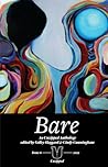 Bare: An Unzipped Anthology Bare: An Unzipped Anthology