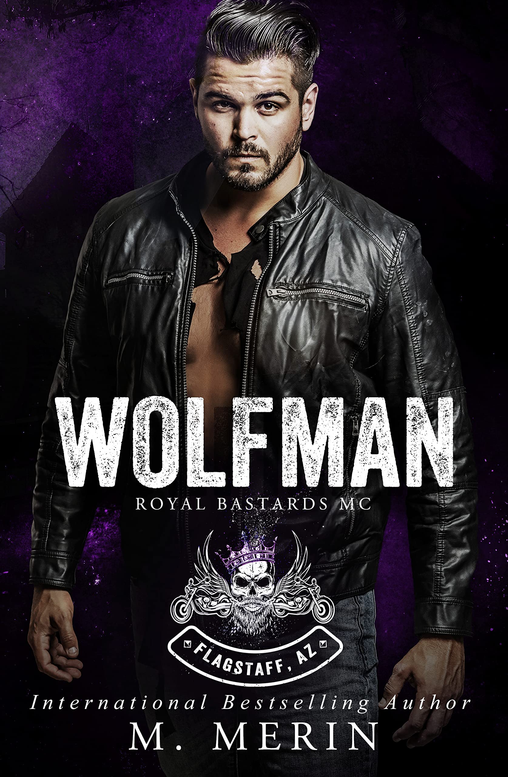 Wolfman Royal Bastards MC: Flagstaff, AZ #5 (Kindle Edition)