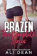 Brazen: The Complete Series