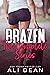 Brazen: The Complete Series
