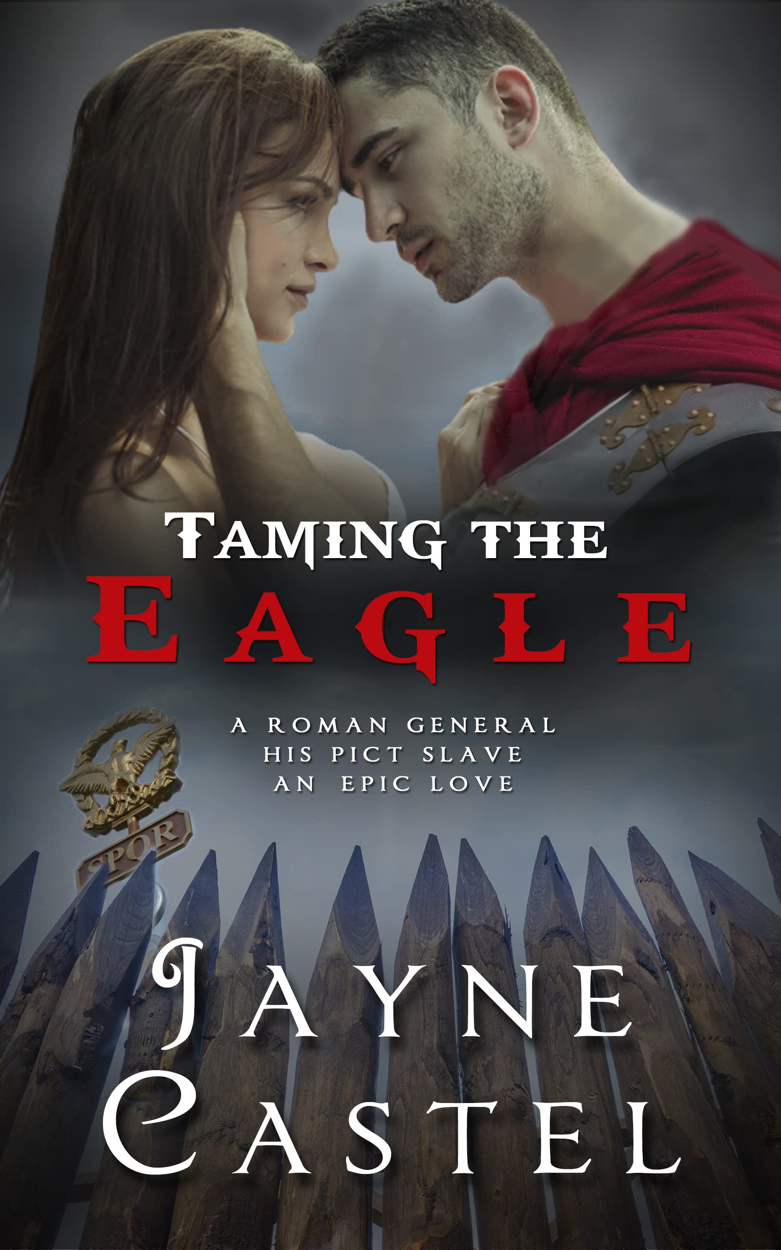 Taming the Eagle (On the Empire's Edge, #1)