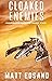 Cloaked Enemies (Unspoken E...