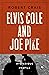 Elvis Cole and Joe Pike: A ...