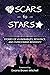 Scars to Stars: Stories of Vulnerability, Resilience, and Overcoming Adversity