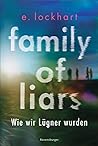 Family of Liars - Wie wir Lügner wurden