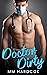 Doctor Dirty: MM First Time...