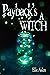 Payback's A Witch by Ellie Aiden