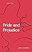 Pride and Prejudice Annotated: Pride and Prejudice is an 1813 romantic novel of manners written by Jane Austen. Though it is mostly called a romantic novel, ... it can also be considered a satirical book.