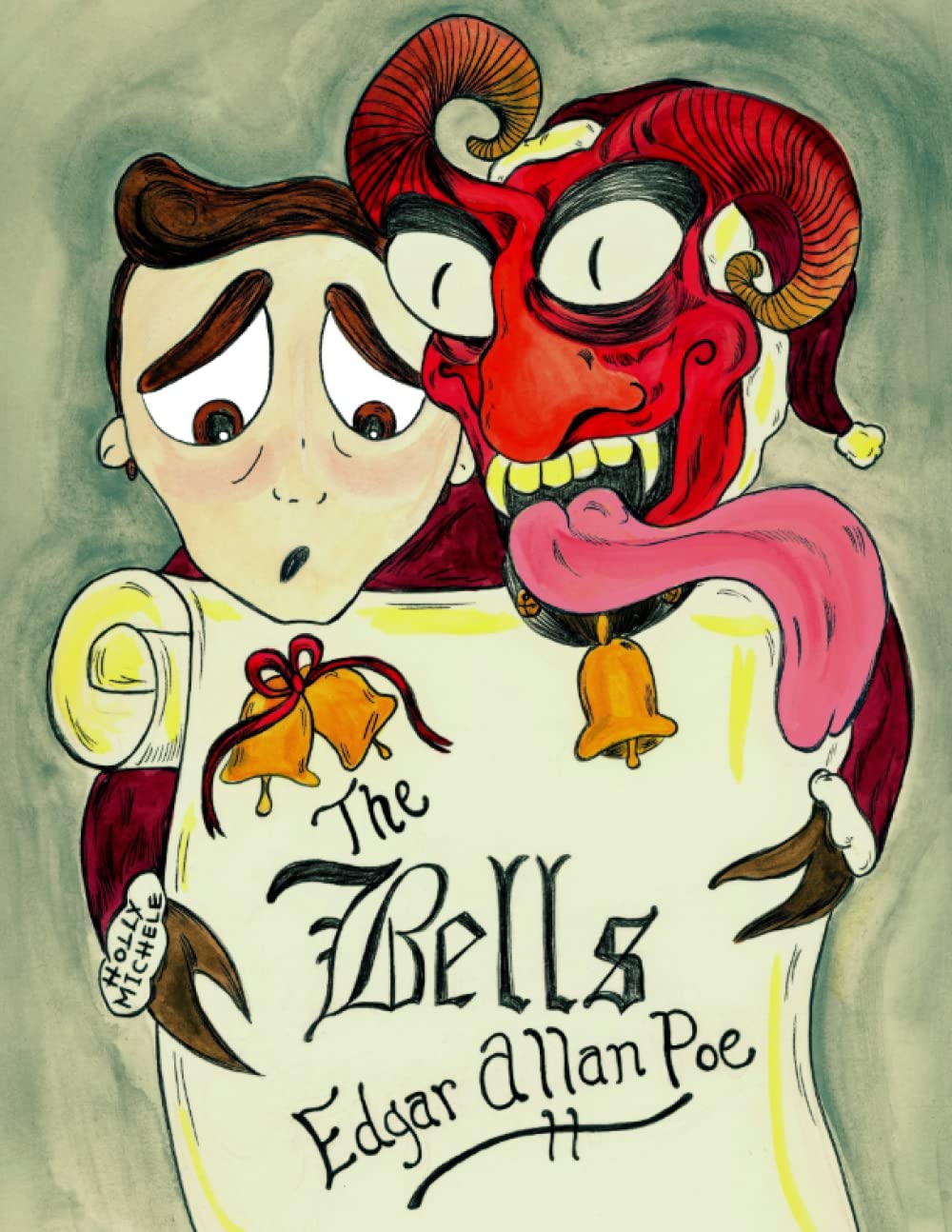 The Bells: Edgar Allan Poe Reimagined: A Chilling Christmas Story