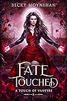 Fate Touched