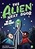 Up, Up, and Away! (The Alien Next Door, #7)