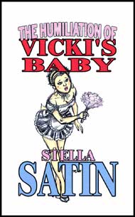 The Humiliation of Vicki’s Baby (ebook)